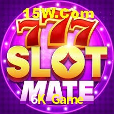 Slot Games 6K Game
